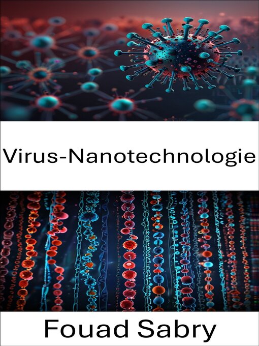 Title details for Virus-Nanotechnologie by Fouad Sabry - Available